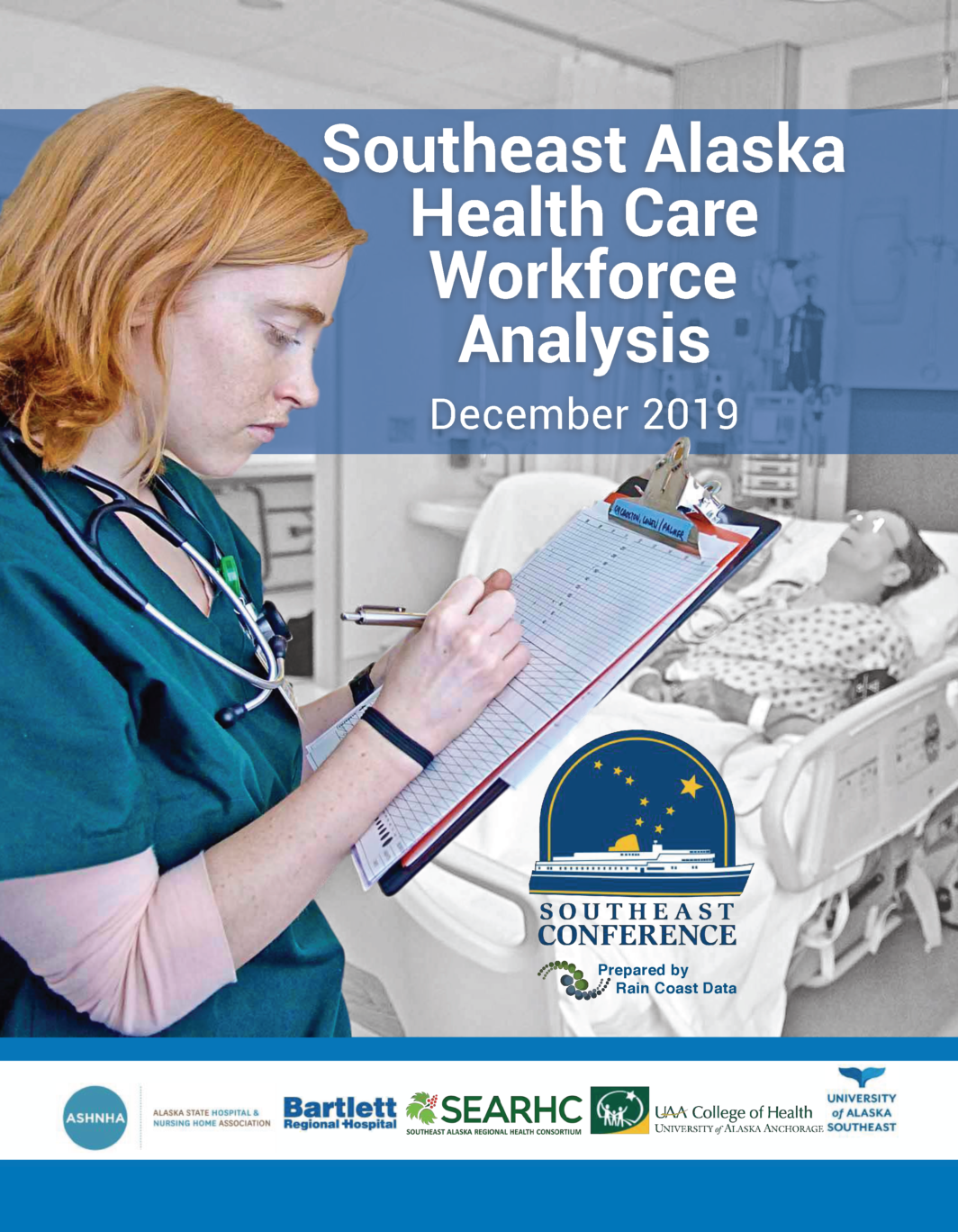 Southeast Alaska Healthcare Workforce Analysis Southeast Alaska Area